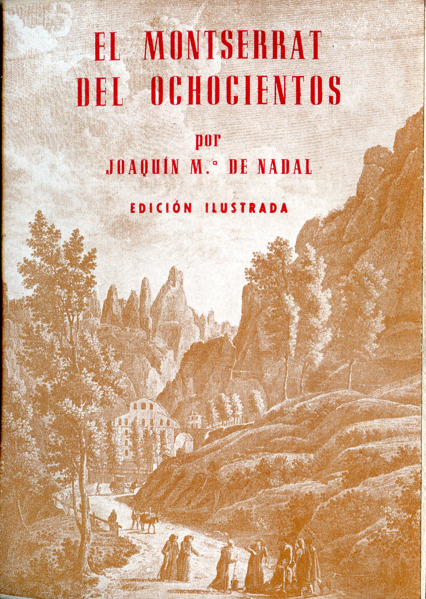 Montserrat del ochocientos, El : De la "Diligenia" al "Cremallera" : Visiones retrospectivas - Portada